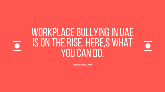 workplace bullying in uae